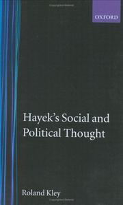 Cover of: Hayek's social and political thought by Roland Kley, Roland Kley