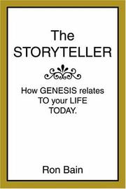 Cover of: The Storyteller: How Genesis relates to your Life Today.