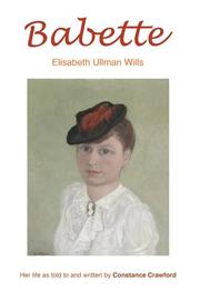 Cover of: Babette: Elisabeth Ullman Wills