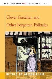Cover of: Clever Gretchen and other forgotten folktales