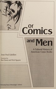 Cover of: Of comics and men by Jean-Paul Gabilliet