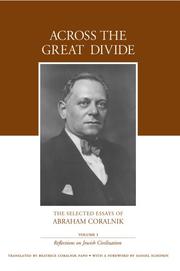 Cover of: Reflections on Jewish Civiliation (Across the Great Divide Series: The Selected Essays of Abraham Coralnik, Vol I)