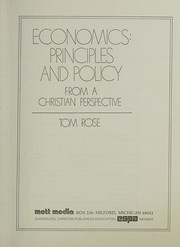Cover of: Economics: principles and policy from a Christian perspective
