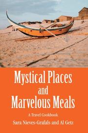 Mystical places and marvelous meals by Sara Nieves-Grafals, Al Getz