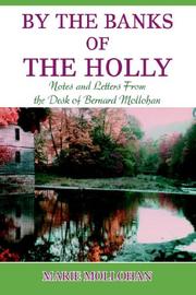 Cover of: By The Banks of the Holly by Marie Mollohan