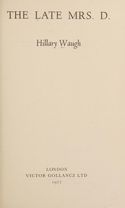 Cover of: The late Mrs D by Hillary Waugh