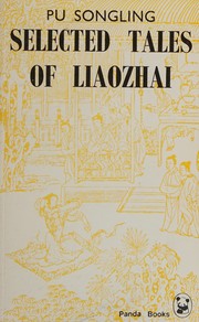 Cover of: Selected tales of Liaozhai by Pu Songling