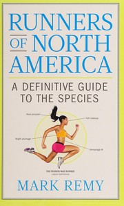 Cover of: Runners of North America: A Definitive Guide to the Species