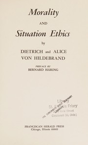 Cover of: Morality and situation ethics