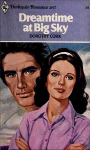 Cover of: Dreamtime at Big Sky: Harlequin Romance - 2057