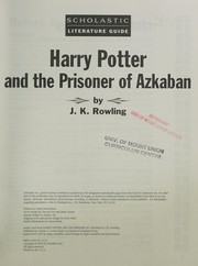 Harry Potter and the prisoner of Azkaban by J.K. Rowling by Linda Ward Beech
