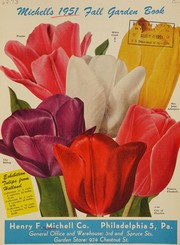 Cover of: Michell's 1951 fall garden book by Henry F. Michell Co