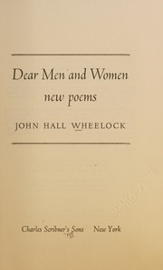 Cover of: Dear men and women by John Hall Wheelock