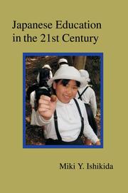 Cover of: Japanese Education in the 21st Century | Miki Y Ishikida