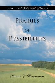 Cover of: Prairies of Possibilities: New and Selected Poems