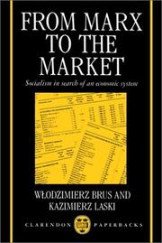 Cover of: From Marx to the Market by Włodzimierz Brus, Kazimierz Łaski