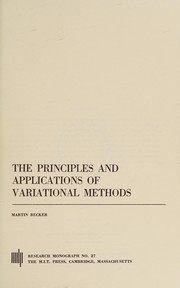 Cover of: The principles and applications of variational methods.