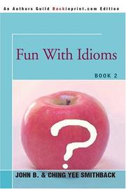 Cover of: Fun With Idioms by John B. Smithback