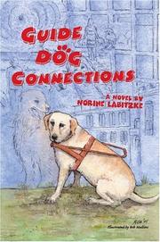 Cover of: Guide Dog Connections by Norine Labitzke