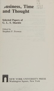 Cover of: Business, time, and thought: selected papers of G.L.S. Shackle