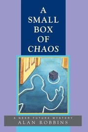 Cover of: A Small Box of Chaos: A Near Future Mystery