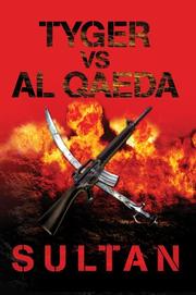 Cover of: Tyger Vs Al Qaeda | Sultan.