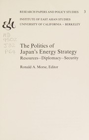 The Politics of Japan's energy strategy