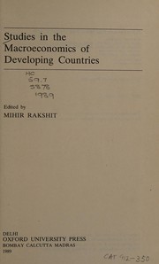 Cover of: Studies in the macroeconomics of developing countries