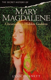 Cover of: The secret history of Mary Magdalene
