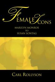 Cover of: Female Icons: Marilyn Monroe to Susan Sontag
