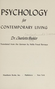 Cover of: Psychology for contemporary living by Charlotte Malachowski Buhler