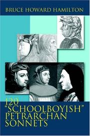 Cover of: 120 "Schoolboyish" Petrarchan Sonnets