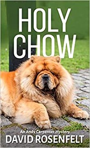 Cover of: Holy Chow: An Andy Carpenter Mystery