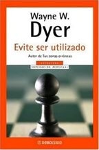 Cover of: Evite Ser Utilizado-Mitos by Wayne W. Dyer