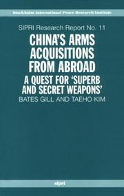 Cover of: China's Arms Acquisitions from Abroad by Bates Gill, Taeho Kim