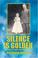 Cover of: Silence is Golden