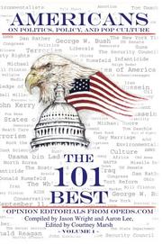 Cover of: Americans on Politics, Policy, and Pop Culture: The 101 Best Opinion Editorials From OpEds.com