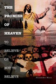 Cover of: The Promise of Heaven by Alexander Bless