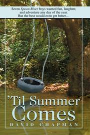 Cover of: 'Til Summer Comes: Seven Spoon River boys wanted fun, laughter, and adventure any day of the year. But the best would even get better