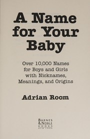 Cover of: A Name for Your Baby