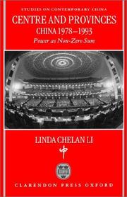 Cover of: Centre and provinces--China 1978-1993: power as non-zero-sum
