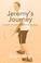 Cover of: Jeremy's Journey