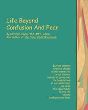 Cover of: Life Beyond Confusion and Fear