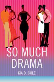 Cover of: So Much Drama by KIA D COLE