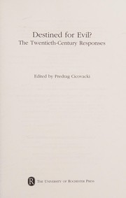Cover of: Destined for evil?: the twentieth-century responses