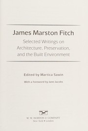 Cover of: James Marston Fitch by James Marston Fitch, Martica Sawin