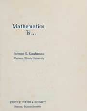 Cover of: Mathematics is ... by Jerome E. Kaufmann