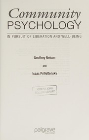 Cover of: Community psychology by Geoffrey B. Nelson