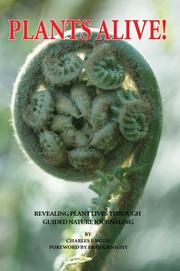 Cover of: Plants Alive!: Revealing Plant Lives Through Guided Nature Journaling