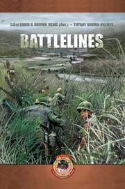 Battlelines by LtCol David B Brown USMC Ret, Tiffany Brown Holmes